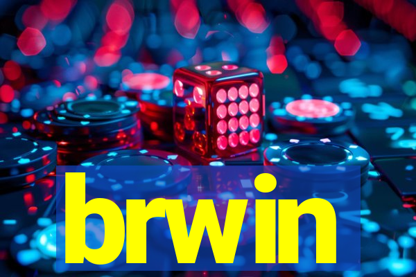 brwin