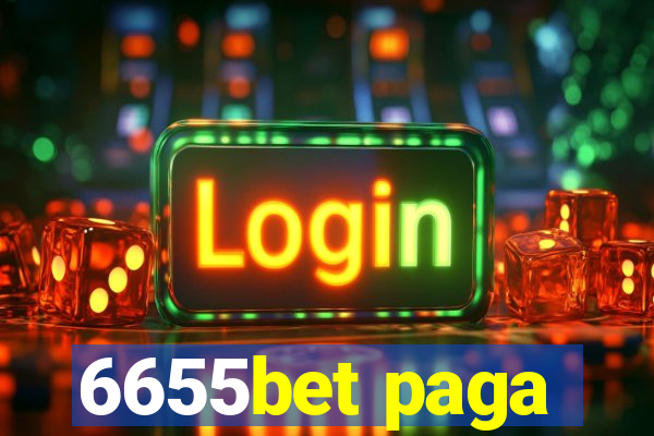 6655bet paga