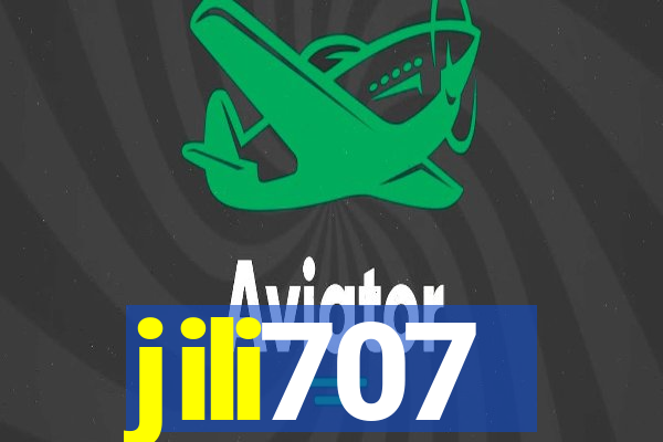 jili707