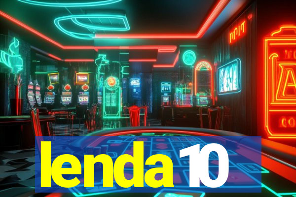 lenda10
