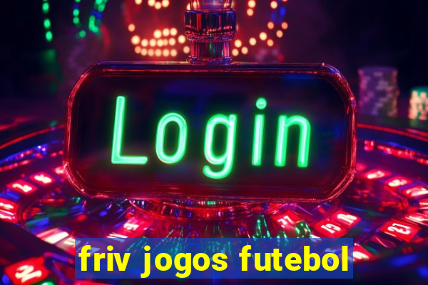 friv jogos futebol