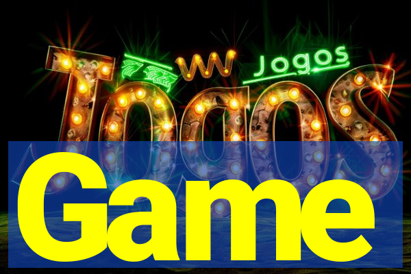 Game