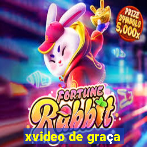 xvideo de graça