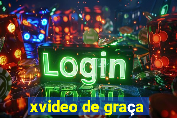 xvideo de graça
