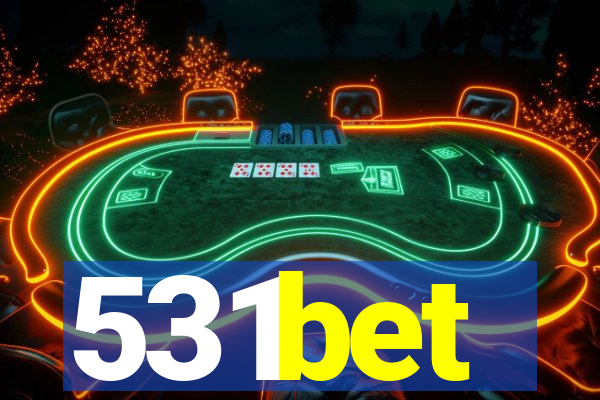 531bet