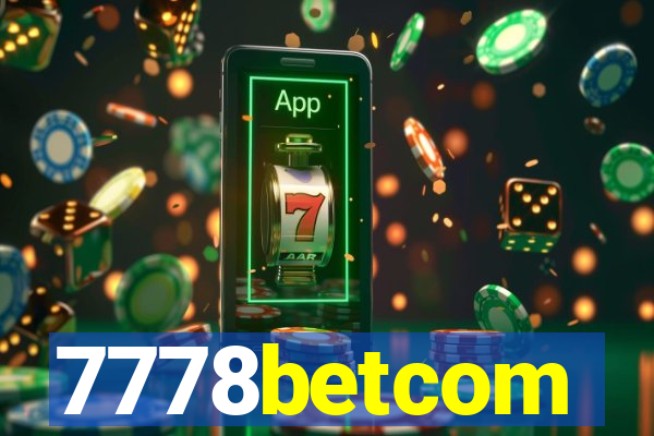 7778betcom