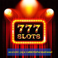 assistir jojo rabbitInformational