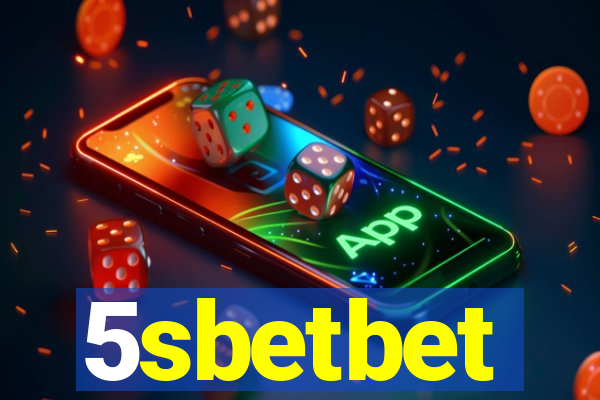 5sbetbet
