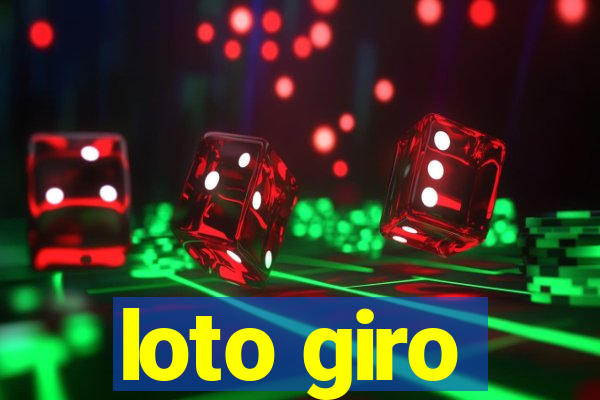 loto giro