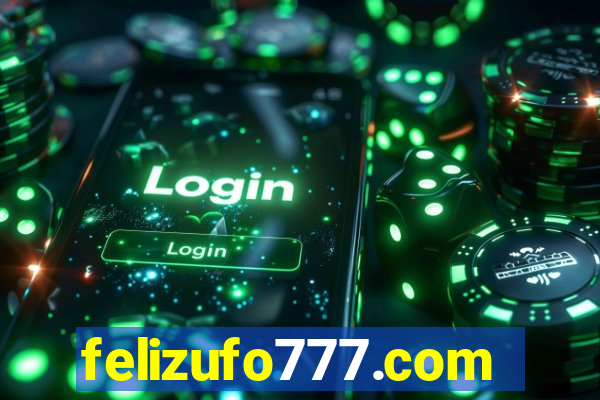 felizufo777.com