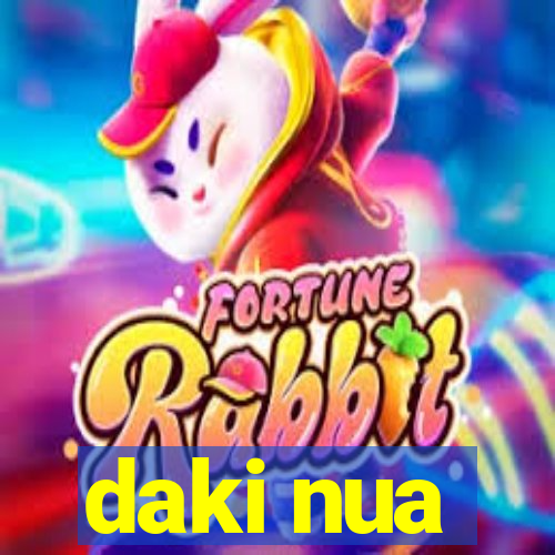 daki nua