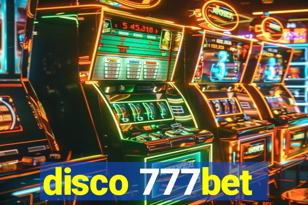 disco 777bet