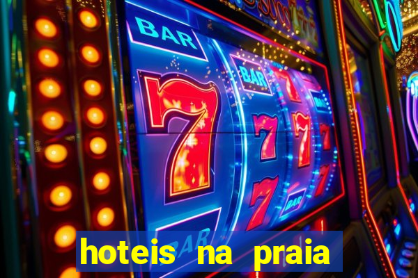 hoteis na praia jose menino