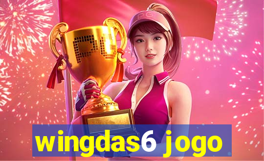 wingdas6 jogo