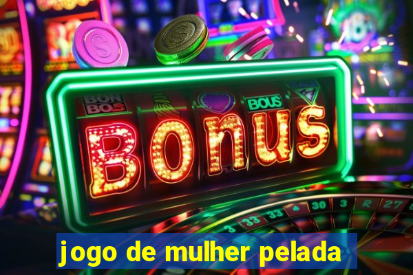 jogo de mulher pelada