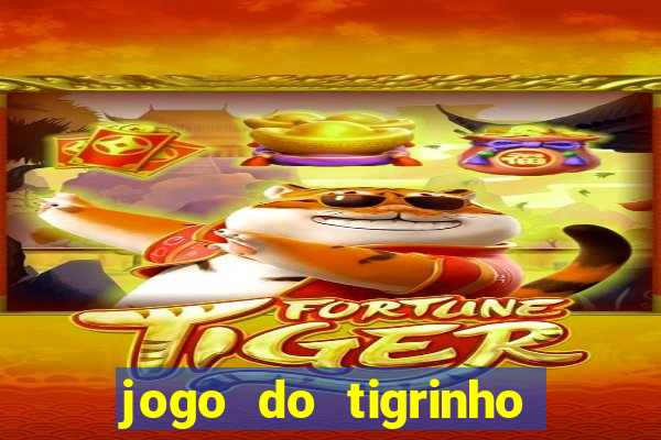 jogo do tigrinho teste gratis
