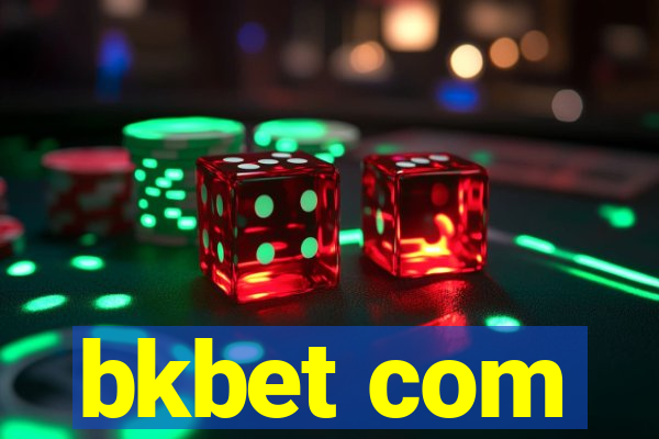 bkbet com