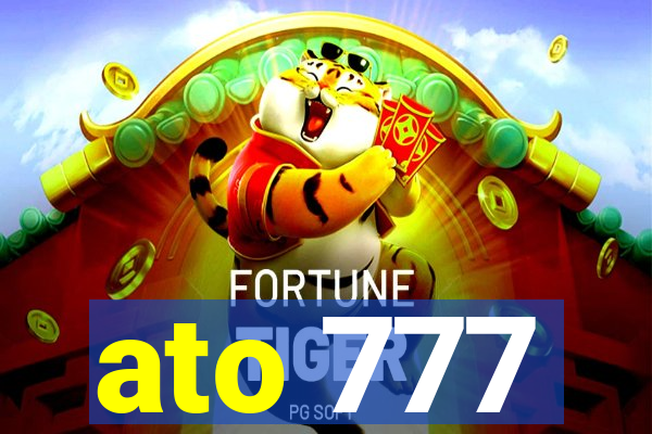 ato 777