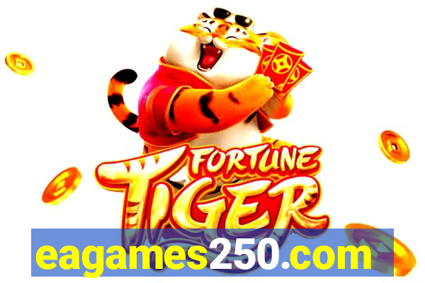 eagames250.com
