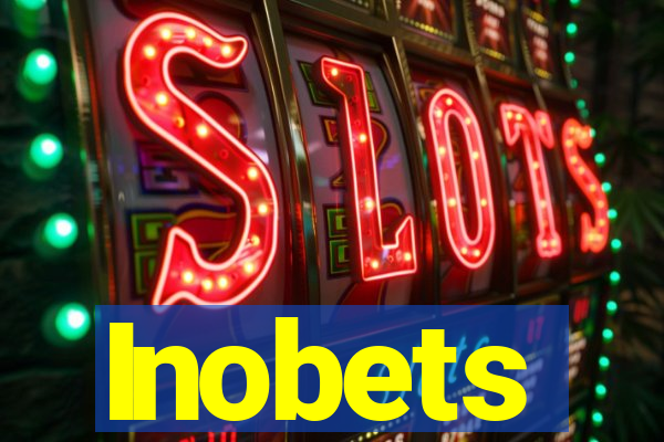 Inobets