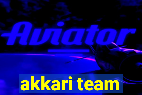 akkari team