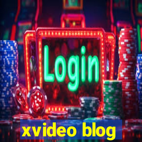 xvideo blog
