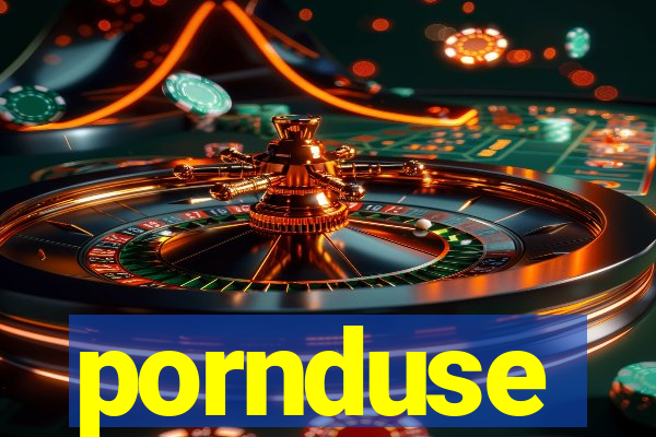 pornduse