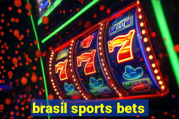 brasil sports bets