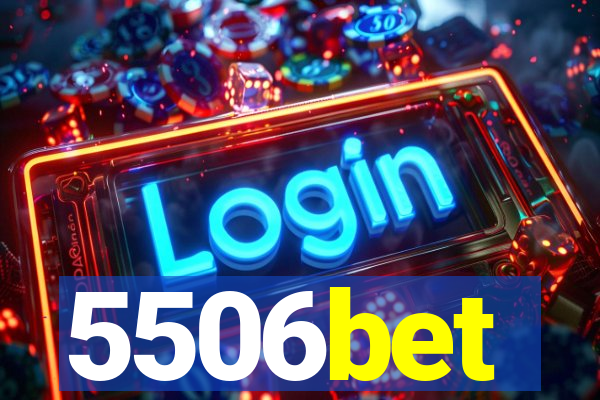 5506bet