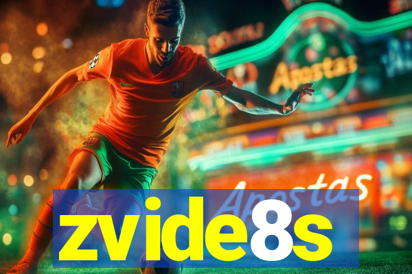 zvide8s