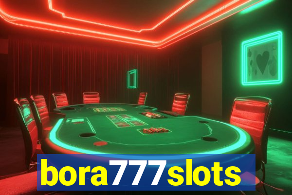 bora777slots