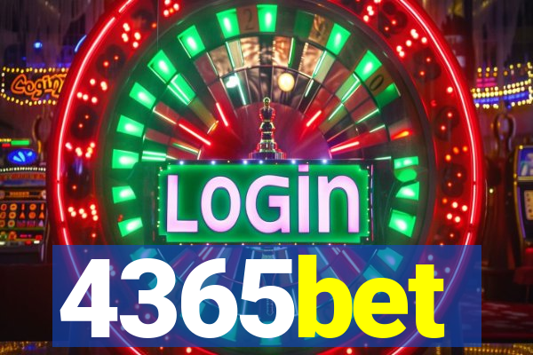 4365bet