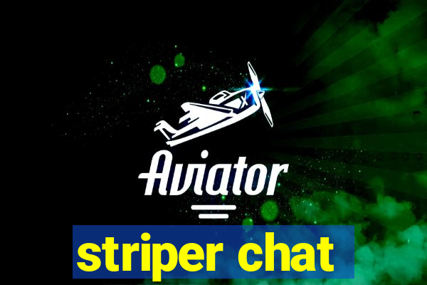 striper chat