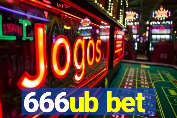 666ub bet