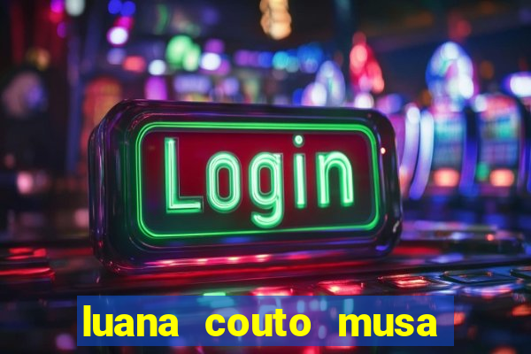 luana couto musa do flamengo