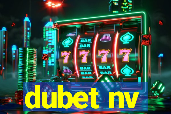 dubet nv