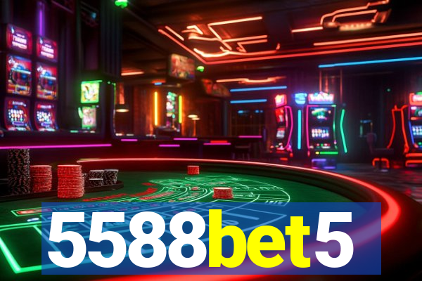 5588bet5