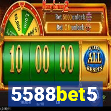 5588bet5