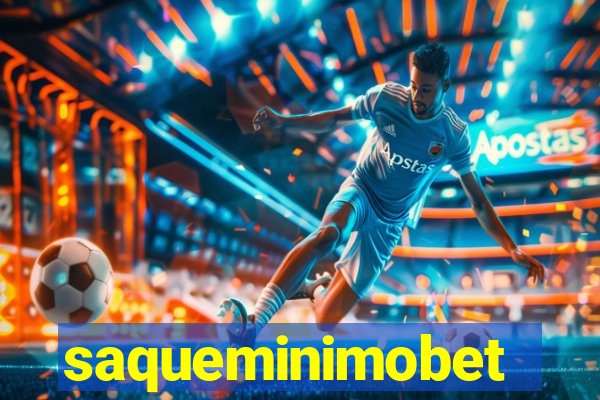 saqueminimobet