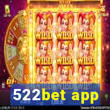522bet app