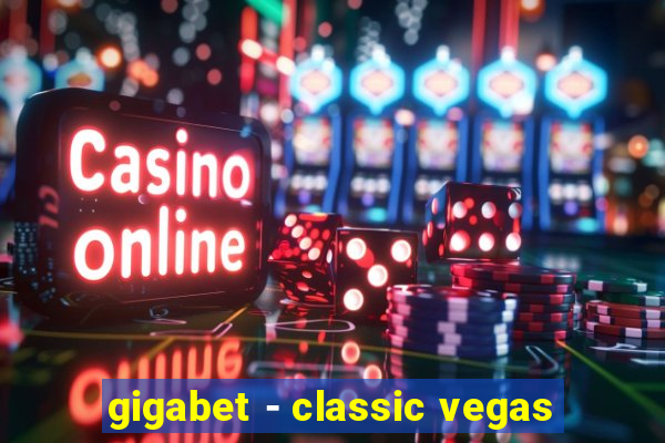 gigabet - classic vegas