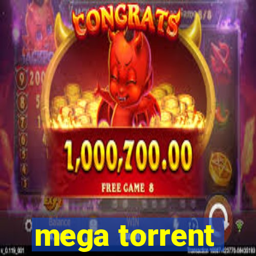 mega torrent