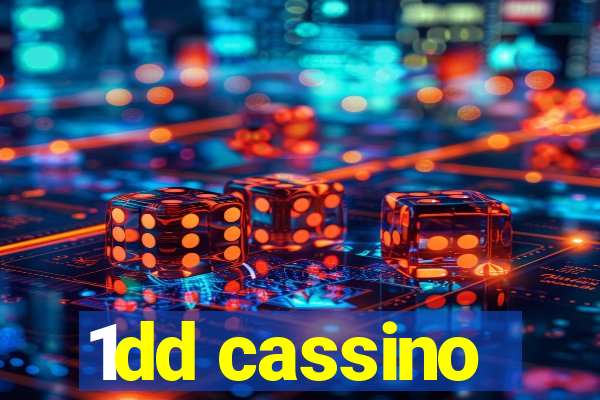 1dd cassino