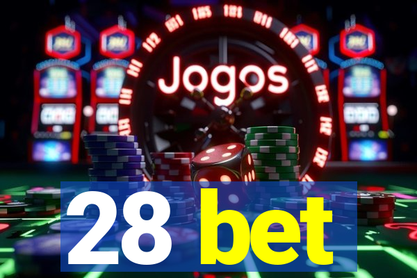 28 bet