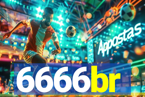 6666br