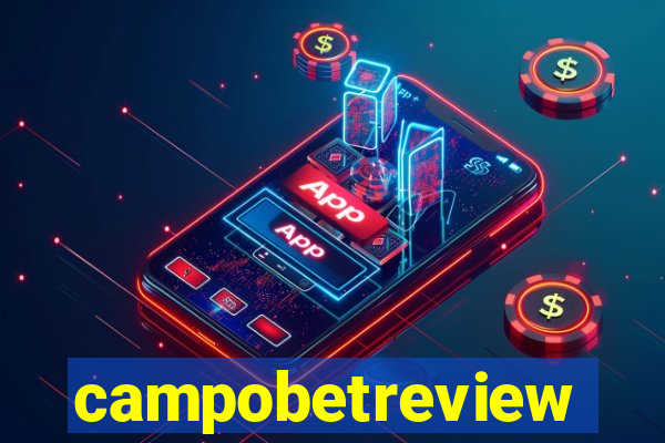 campobetreview