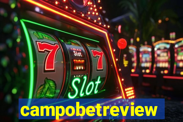 campobetreview