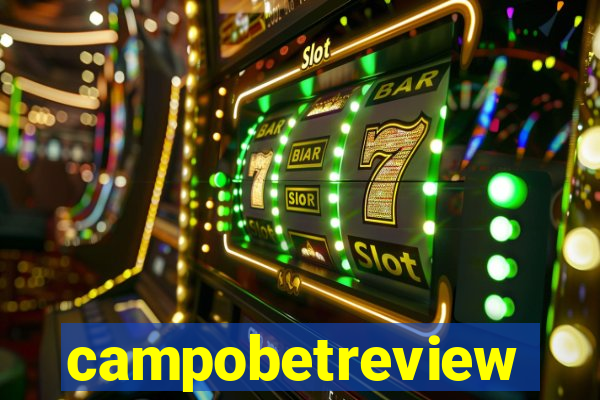 campobetreview