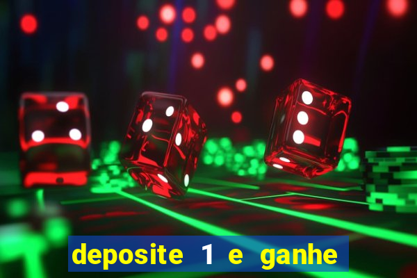 deposite 1 e ganhe 10 no fortune tiger