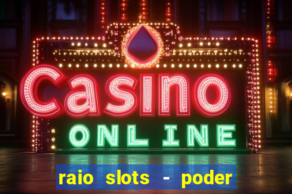 raio slots - poder de zéus